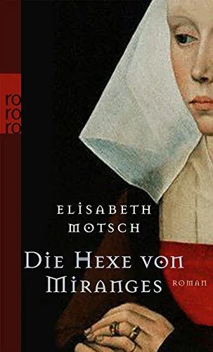 die hexe von miranges