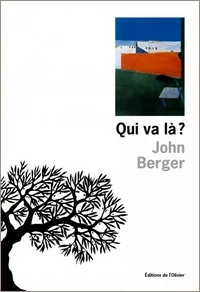 qui va là ? de Berger